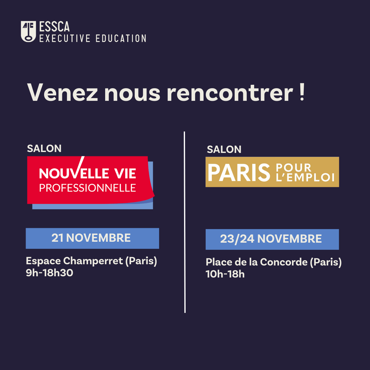 Venez rencontrer l'ESSCA Executive Education sur nos prochains salons